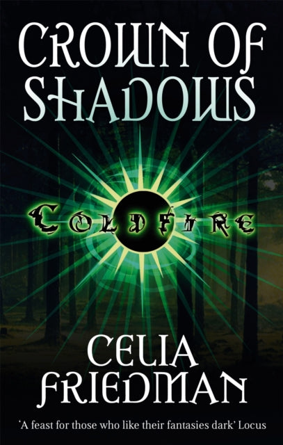 Book cover of: Crown Of Shadows. By: Celia Friedman