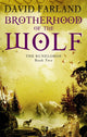 Book cover of: Brotherhood Of The Wolf. By: David Farland