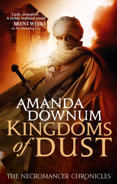 Book cover of: Kingdoms Of Dust. By: Amanda Downum