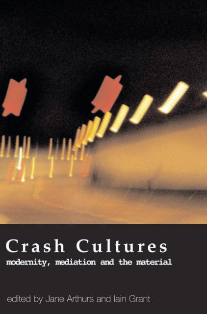 Book cover of: Crash Cultures