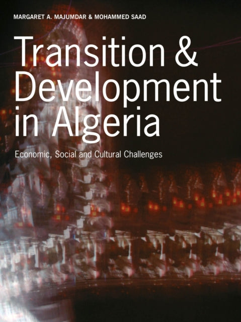 Book cover of: Transition & Development in Algeria. By: Robert Pepperell