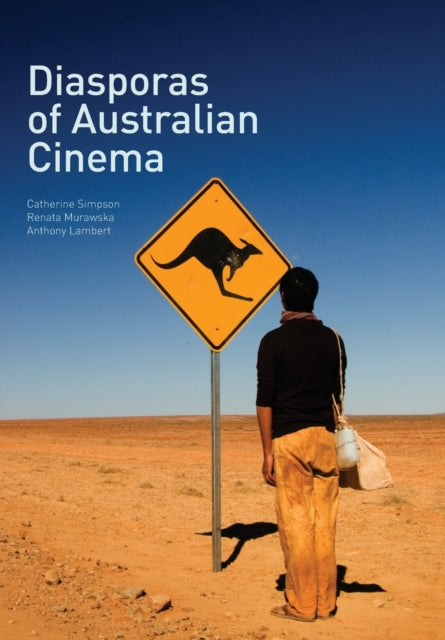 Book cover of: Diasporas of Australian Cinema. By: Renata Murawska