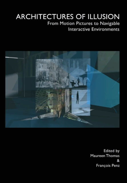 Book cover of: Architectures of Illusion. By: François Penz