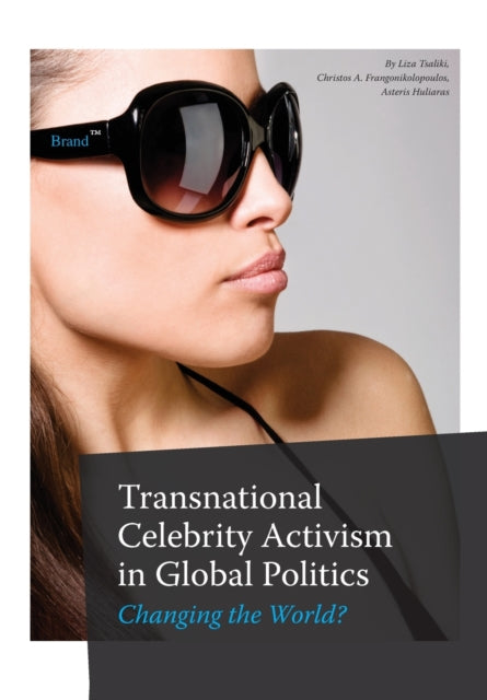 Book cover of: Transnational Celebrity Activism in Global Politics