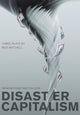 Book cover of: Disaster Capitalism