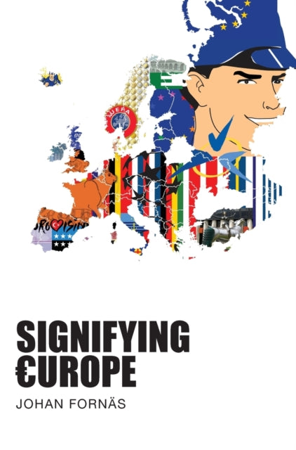 Book cover of: Signifying Europe