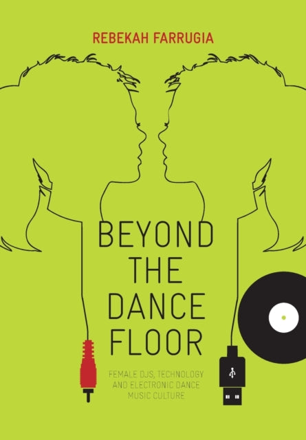 Book cover of: Beyond the Dance Floor