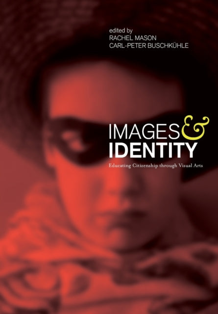 Book cover of: Images and Identity. By: Rachel Mason