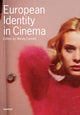 Book cover of: European Identity in Cinema. By: Wendy Everett