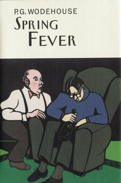 Book cover of: Spring Fever. By: P. G. Wodehouse