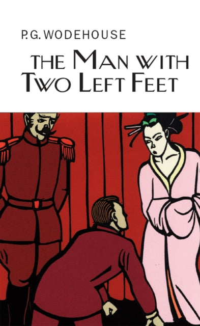 Book cover of: Man With Two Left Feet. By: P. G. Wodehouse