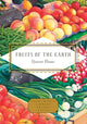 Fruits of the Earth, Harvest Poems 9781841598352 Mihaela Moscaliuc