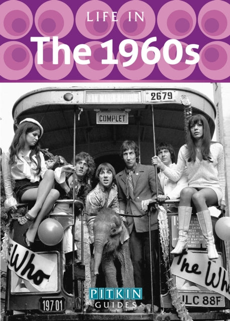 Book cover of: Life in the 1960s. By: Mike Brown
