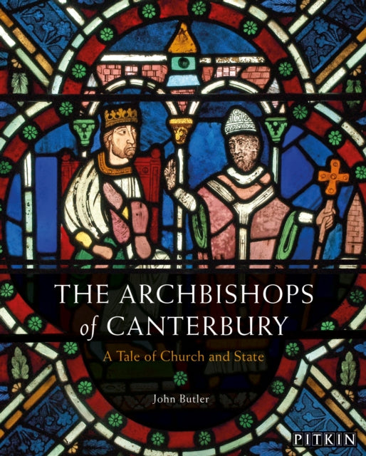 Book cover of: Archbishops of Canterbury. By: John Butler