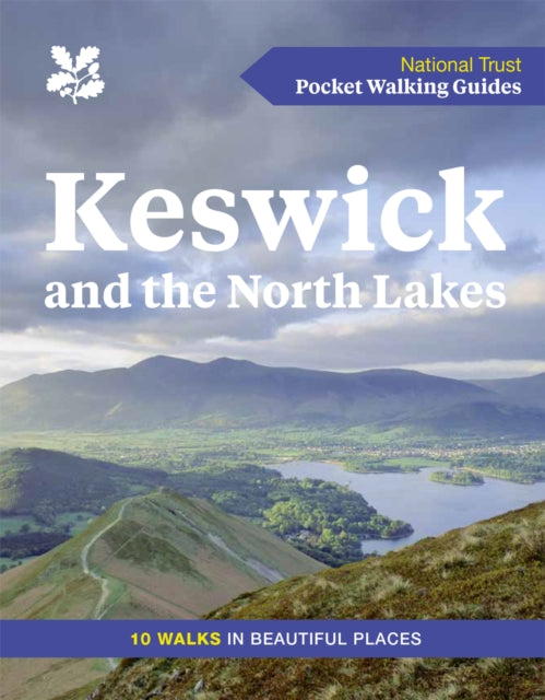 Book cover of: Keswick and the North Lakes. By: National Trust