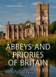 Abbeys and Priories of Britain 9781841659381 Stephen Platten