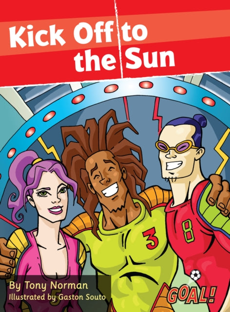 Book cover of: Kick Off to the Sun