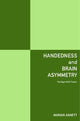 Book cover of: Handedness and Brain Asymmetry