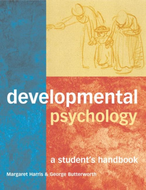 Book cover of: Developmental Psychology. By: G. Butterworth