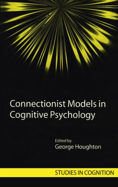 Book cover of: Connectionist Models in Cognitive Psychology