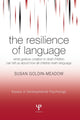 Book cover of: Resilience of Language. By: Susan Goldin-Meadow