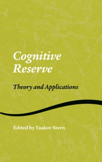 Book cover of: Cognitive Reserve. By: Stern