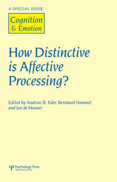 Book cover of: How Distinctive is Affective Processing?. By: Andreas. B. Eder