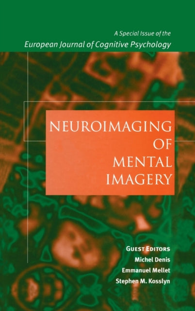 Book cover of: Neuroimaging of Mental Imagery. By: Michel Denis
