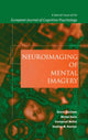 Book cover of: Neuroimaging of Mental Imagery. By: Michel Denis