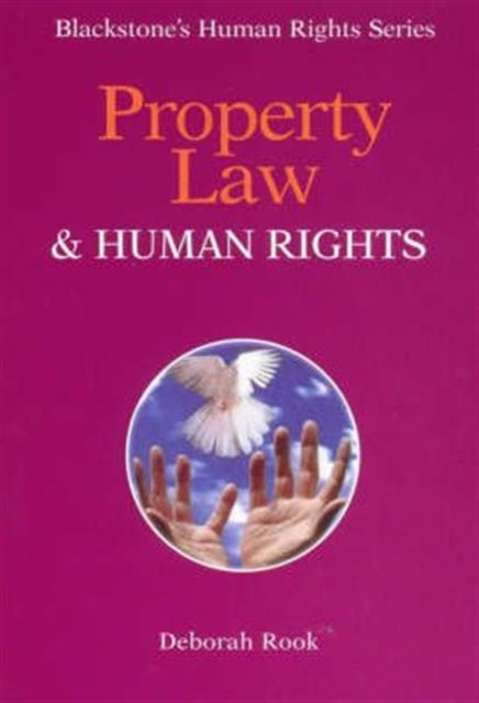 Book cover of: Property Law and Human Rights. By: Deborah Rook