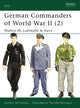 Book cover of: German Commanders of World War II (2). By: Gordon Williamson