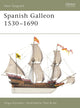 Book cover of: Spanish Galleon 1530-1690. By: Angus Konstam