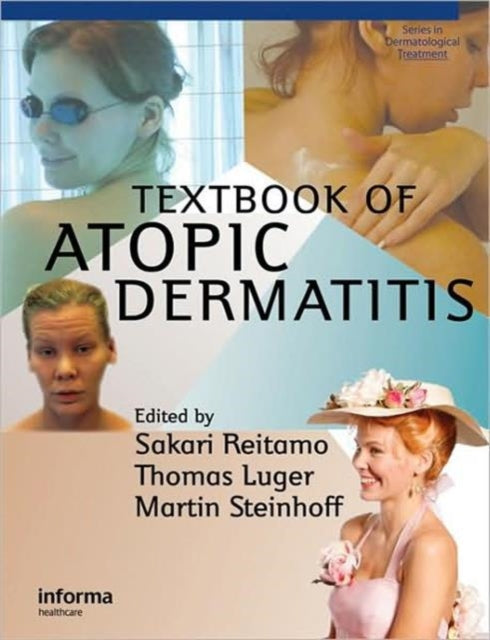 Book cover of: Textbook of Atopic Dermatitis. By: Sakari Reitamo