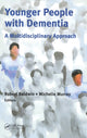 Book cover of: Younger People With Dementia. By: Robert C. Baldwin