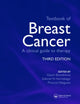 Book cover of: Textbook of Breast Cancer