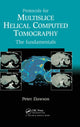 Book cover of: Protocols for Multislice Helical Computed Tomography. By: Dawson, Peter