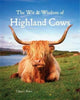 Wit & Wisdom of Highland Cows 9781842044865 Ulysses Brave