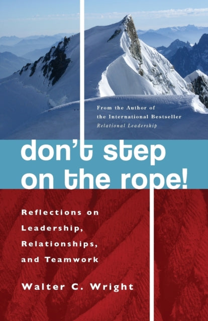 Book cover of: Don't Step on the Rope. By: Walter C. Wright