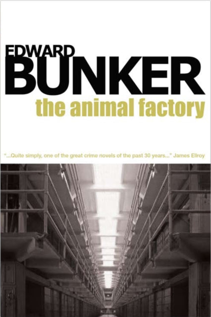 Book cover of: Animal Factory. By: Edward Bunker