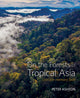 Book cover of: On the Forests of Tropical Asia. By: Peter Ashton