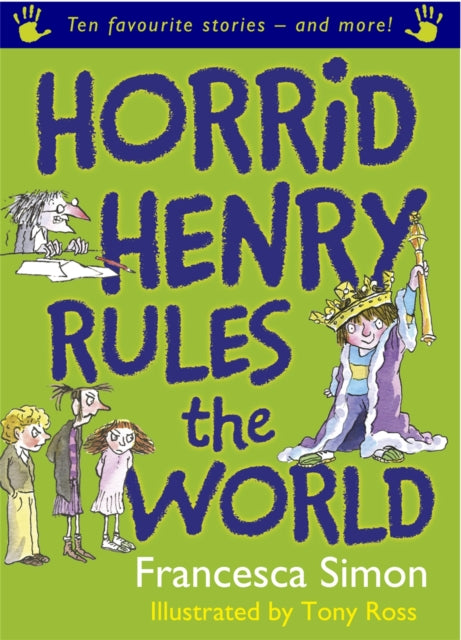 Book cover of: Horrid Henry Rules the World