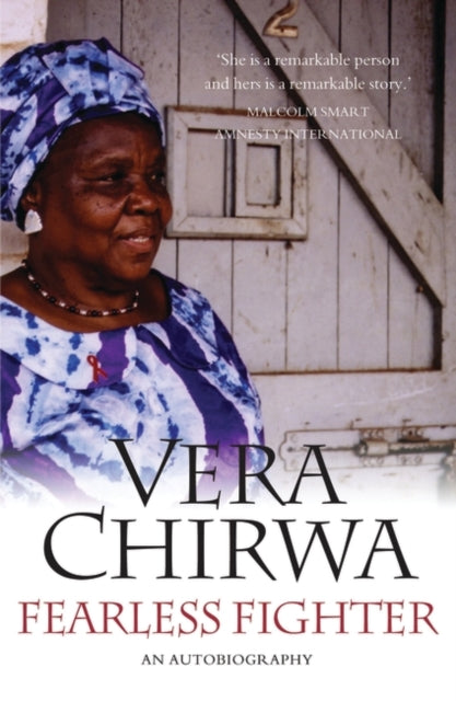 Book cover of: Fearless Fighter. By: Vera Chirwa