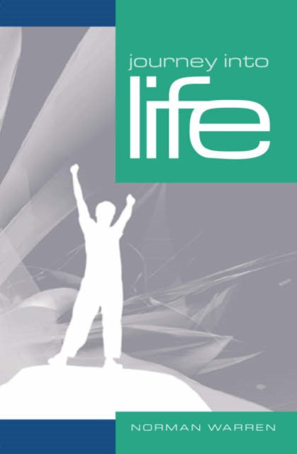 Book cover of: Journey into Life