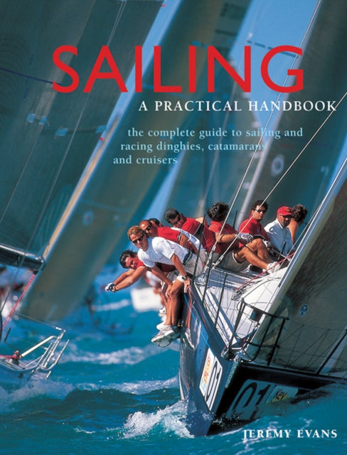 Book cover of: Sailing: a Practical Handbook. By: jeremy evans