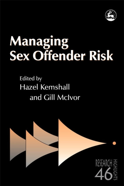 Book cover of: Managing Sex Offender Risk