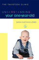 Book cover of: Understanding Your One-Year-Old. By: Sarah Gustavus Jones
