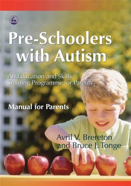 Book cover of: Pre-Schoolers with Autism. By: Avril V. Brereton