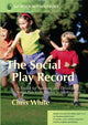 Book cover of: Social Play Record. By: Chris White