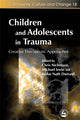 Book cover of: Children and Adolescents in Trauma. By: Chris Nicholson