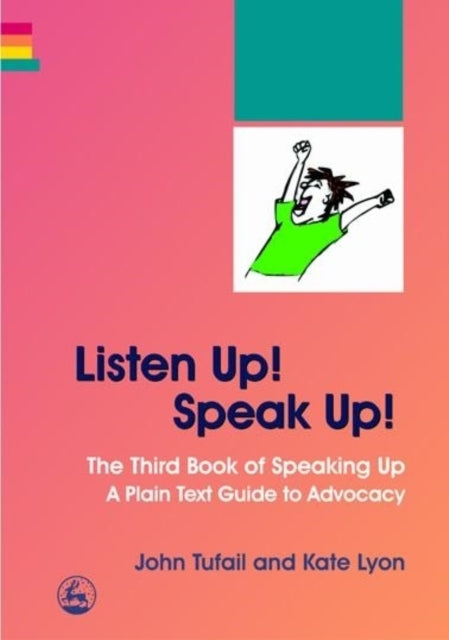 Book cover of: Listen Up! Speak Up!. By: John Tufail